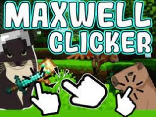Maxwell Clicker img